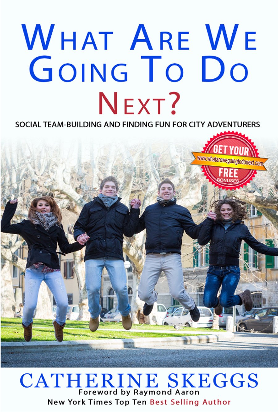 The book on social team-building and finding fun for city adventurers